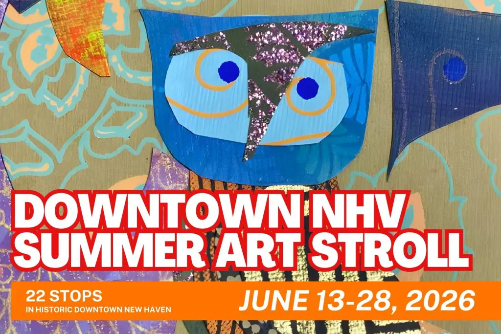 International Festival of Arts & Ideas Returns Alongside Downtown New Haven’s First Summer Art Stroll